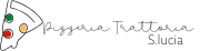 Pizzeria Trattoria S.lucia